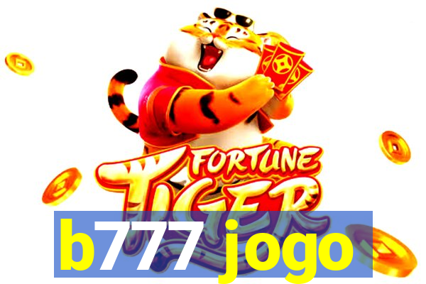 b777 jogo
